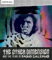 The Other Dimension and the Films of Fabio Salerno Available May 28