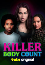 Friday, May 17, 2024: Killer Body Count Premieres Today on Tubi
