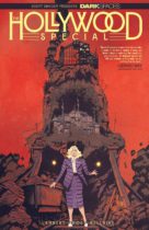 Dark Spaces : The Hollywood Special Available June 18