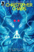 The Oddly Pedestrian Life of Christopher Chaos #10 Available June 19