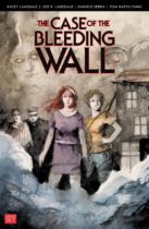The Case of the Bleeding Wall Available June 25