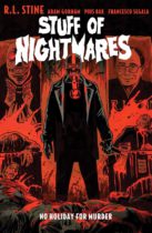 Stuff of Nightmares : No Holiday for Murder Available June 25
