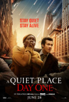 Friday, June 28, 2024: A Quiet Place: Day One Premieres Today in Theaters