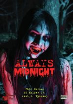 Always Midnight (2006) Available May 28