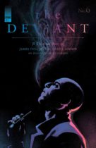 The Deviant #6 Available June 12