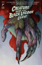 The Creature From The Black Lagoon Lives #3 (Universal Monsters) Available June 26
