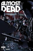 Almost Dead #5 Available July 3