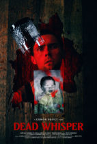 Tuesday, July 9, 2024: Dead Whisper Premieres Today on VOD