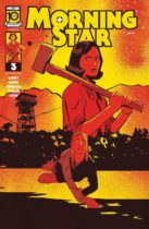 Morning Star #3 Available July 9