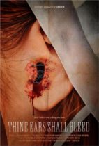 Tuesday, July 9, 2024: Thine Ears Shall Bleed Premieres Today on VOD