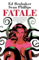 Fatale Compendium Available July 30