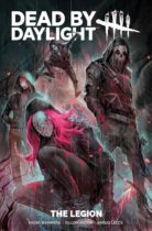 Dead by Daylight : The Legion Available August 6