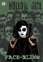 Hollow Girl : Face-Blind Available August 7