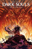 Dark Souls : The Willow King Available August 13