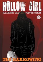 Hollow Girl : Collected Edition Vol. 3 – The Harrowing Available August 19