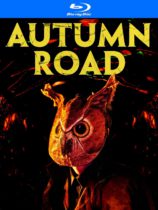 Autumn Road (2021) Available July 9