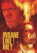 Insane Like Me? (2024) Available June 4