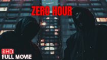 Zero Hour | HD SUSPENSE THRILLER MOVIE | FULL FREE HORROR FILM | TERROR FILMS