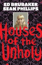 Houses of the Unholy Available August 27