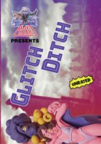 Glitch Ditch Available August 13