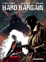 Film and TV Powerhouse Steven S. DeKnight’s Graphic Novel Hard Bargain is Headed to Kickstarter