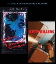 Living a Zombie Dream / Kitty Killers (Double Feature) Available August 27