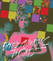She’s Allergic to Cats (2016) Available August 27