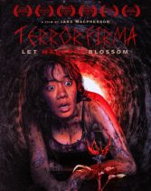 Terror Firma (2023) Available August 27