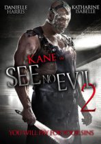 Horror History: Tuesday, October 21, 2014: See No Evil 2 was released direct-to-video
