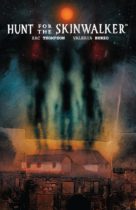 Hunt for the Skinwalker Available August 21