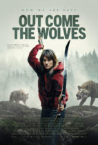 Friday, August 30, 2024: Out Come the Wolves Premieres Today on VOD