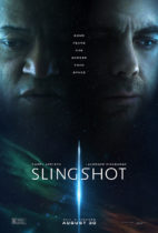 Friday, August 30, 2024: Slingshot Premieres Today in Theaters