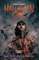 Halloween Girl Book Three: Gods & Monsters Available September 6