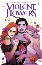 Violent Flowers #1 Available September 25