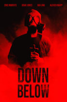 Tuesday, October 1, 2024: Down Below Premieres Today on VOD