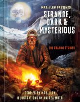 Strange, Dark & Mysterious : The Graphic Stories Available October 1
