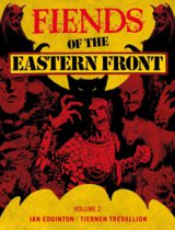 Fiends of the Eastern Front Omnibus Vol. 2 Available October 8