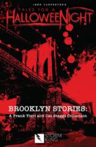 John Carpenter’s Tales for a HalloweeNight : Brooklyn Stories Available October 8
