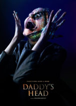 Friday, October 11, 2024: Daddy’s Head Premieres Today on Shudder