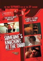 Someone’s Knocking at the Door (2009) Available August 27