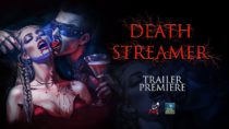 Death Streamer | Official Trailer
