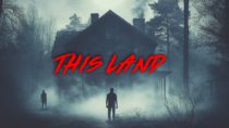 This Land | HORROR MOVIE | FULL FREE SUSPENSE THRILLER FIILM | TERROR FILMS
