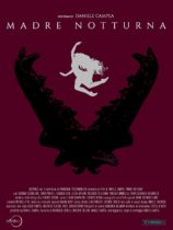 Friday, September 27, 2024: Mother Nocturna Premieres Today on VOD