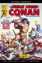 The Savage Sword of Conan : The Original Comics Omnibus Vol. 2 Available November 12