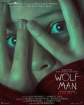 Friday, January 17, 2025: Wolf Man Premieres Today in Theaters