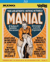 Maniac (1934) (Forbidden Fruit : The Golden Age of the Exploitation Picture Vol. 17) Available November 12