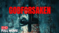 Godforsaken | HD FOUND FOOTAGE HORROR MOVIE IN ENGLISH | FULL SCARY FILM | TERROR FILMS