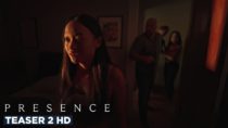 Presence | Official Teaser #2