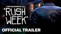 The Texas Chain Saw Massacre Presents ‘Rush Week’ Official Trailer