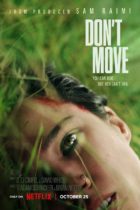 Friday, October 25, 2024: Don’t Move Premieres Today on Netflix